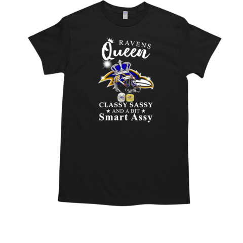 Baltimore Ravens Queen classy sassy and a bit smart assy  Classic Men's T-shirt