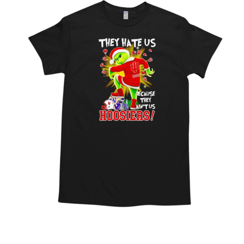 Grinch Indiana Hoosiers Xmas they hate us because they ain't us  Classic Men's T-shirt