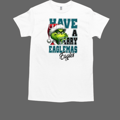 Philadelphia Eagles Have A Merry Eaglemas Eagles Grinch Christmas  Classic Men's T-shirt