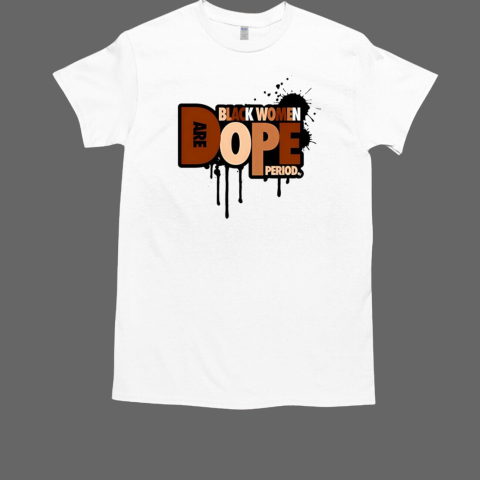 Bear black women dope T-Shirt