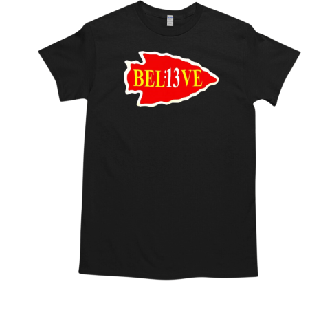 Believe 13 Kansas City Chiefs T-Shirt