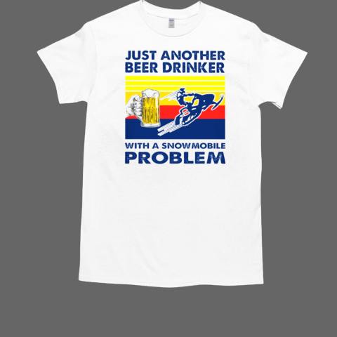 Snowmobile Just Another Beer Drinker T-Shirt