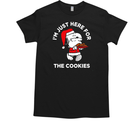 I'm Just Here For The Cookies T-Shirt