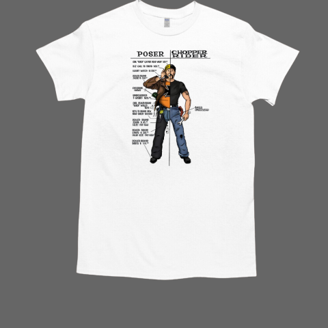 Poser Chopper Rider T-Shirt