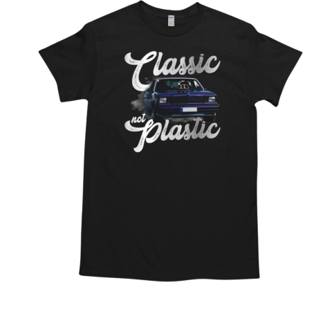 Classic Not Plastic T-Shirt