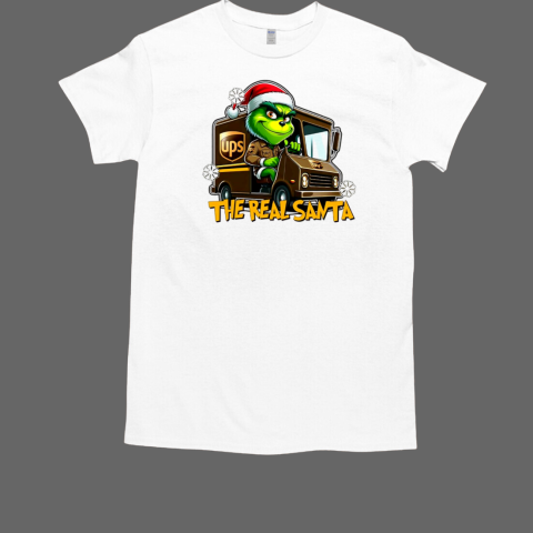 Grinch the real santa UPS T-Shirt