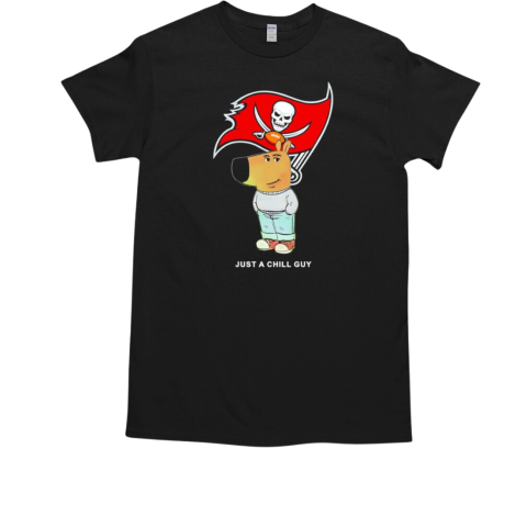 Just a Chill Guy Tampa Bay Buccaneers T-Shirt