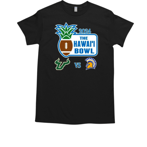 South Florida vs. San Jose State 2024 Hawaii Bowl Matchup T-Shirt