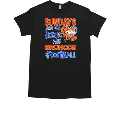 Sundays are for Jesus and Denver Broncos football diamond T-Shirt