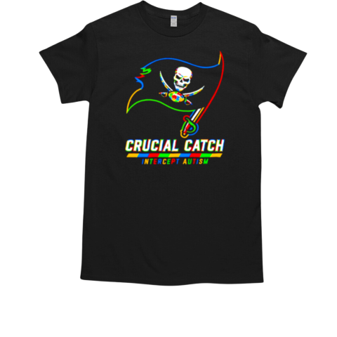 Tampa Bay Buccaneers crucial catch intercept autism T-Shirt