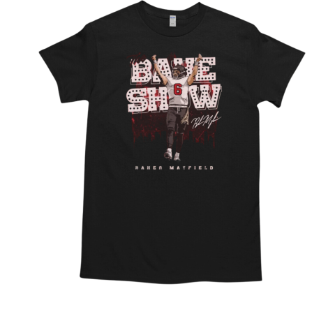 The Bake Show Baker Mayfield Signature 2024 T-Shirt