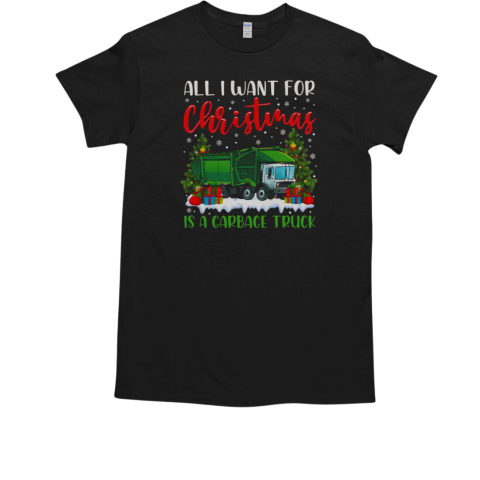 Xmas Lighting All I Want For Christmas Is A Garbage Truck T-Shirt