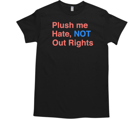 Libs Of Bluesky Flush Me Hate Not Our Rights T-Shirt