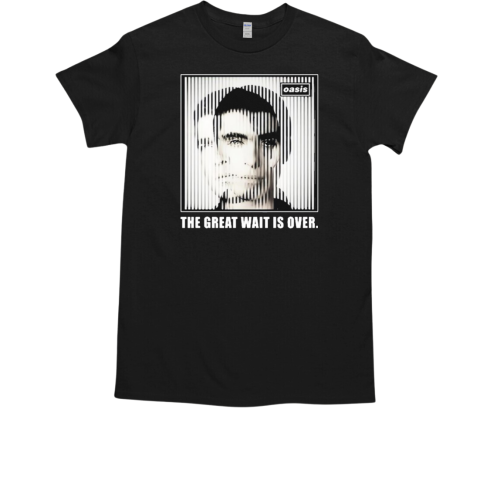 Noel And Liam Oasis The Great Wait Is Over T-Shirt