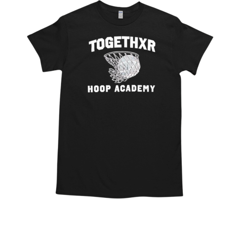 Togethxr Hoop Academy T-Shirt