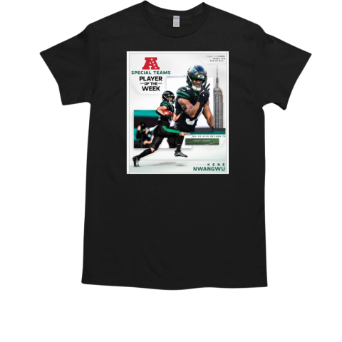 AFC New York Jets Kene Nwangwu Special Teams Player of the Week T-Shirt