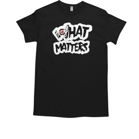 Milaysia Fulwiley South Carolina Women's basketball what matters T-Shirt