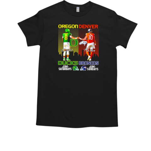 Oregon Ducks Gabriel on Saturdays and Denver Broncos Bo Nix on Sundays signatures T-Shirt