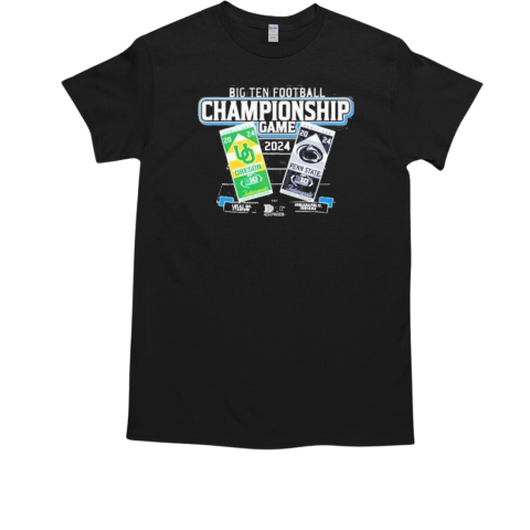 Penn State Vs Oregon Ducks 2024 Big Ten Football Championship Lucas Oil Stadium Tickets T-Shirt