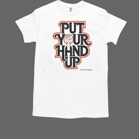 The Bacon Brothers 2024 Put Your Hand Up T-Shirt