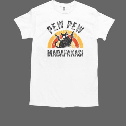 Top Pew Pew Madafakas Cats Tops Summer Pyjamas Pew Pew Cat T-Shirt