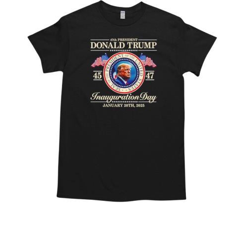 Donald Trump 47th president of the United states Inauguration day 2025 T-Shirt