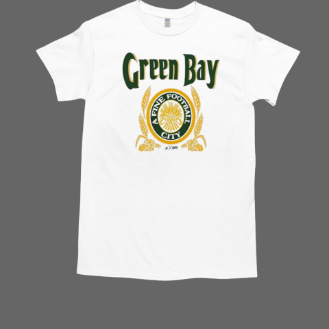 Green Bay A Fine Football City T-Shirt