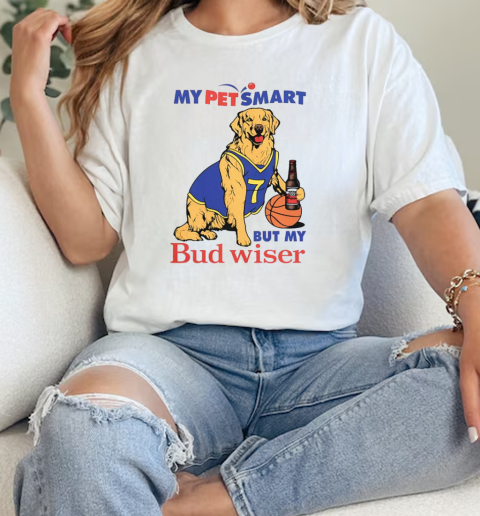 My Pet Smart But My Bud Wiser Dog  Classic Womens T-shirt