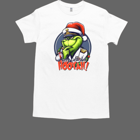 The Grinch Keep Calm And Hooyah Merry Christmas T-Shirt