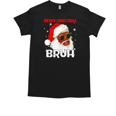 Black Santa Claus merry Christmas bruh T-Shirt