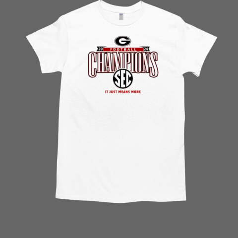 Georgia Bulldogs SEC 2024 Football Champs it just means more T-Shirt