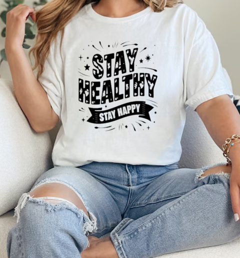 Healthy 2024 Stay Happy Tour  Classic Womens T-shirt