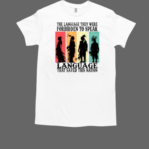 Native The Language They Were Forbidden To Speak Vintage T-Shirt