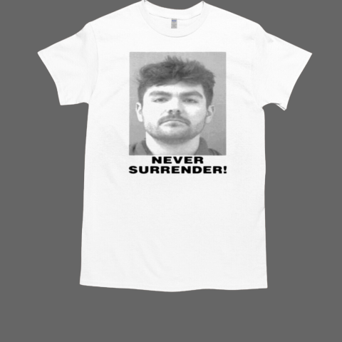 Nick Fuentes never surrender T-Shirt