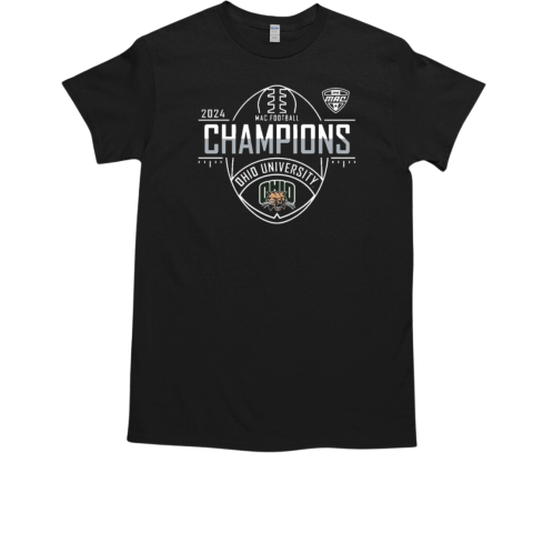 Ohio Bobcats University 2024 MAC Football Champions T-Shirt