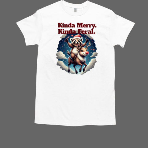 Raccoon Kinda Merry Kinda Feral 2024 Christmas T-Shirt