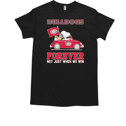 Snoopy Georgia Bulldogs forever not just when we win T-Shirt