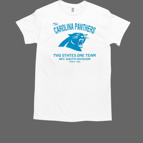 The Carolina Panthers all Two States One Team NFC South Division since 1995 T-Shirt