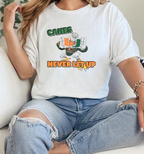 The U never let up Miami Hurricanes  Classic Womens T-shirt