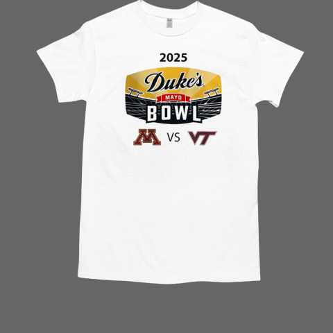 Duke's Mayo Bow 2025 Minnesota Golden Gophers Vs Virginia Tech Hokies Matchup In Charlotte North Carolina On Jan 3 2025 T-Shirt