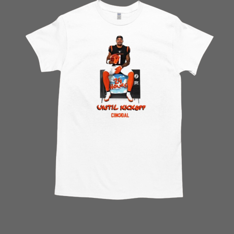 Ja'Marr Chase Cincinnati Bengals 24 hours until kickoff Cin at Dal T-Shirt