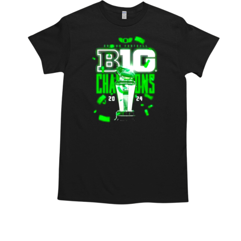 Oregon Ducks 2024 Big Ten Champions trophy T-Shirt