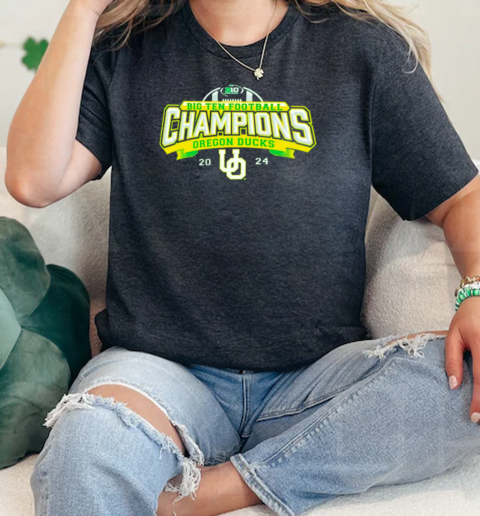 Oregon Ducks 2024 Big Ten Football Conference Champions Undefeated  Classic Womens T-shirt