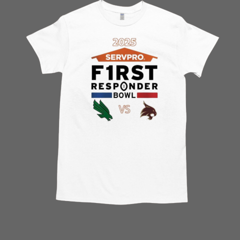 Servpro First Responder Bowl 2025 North Texas Mean Green Versus Texas State Bobcats Matchup In Dallas Texas On Jan 3 2025 T-Shirt