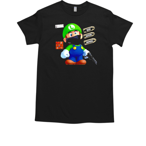 Luigi Mario bros deny defend depose T-Shirt