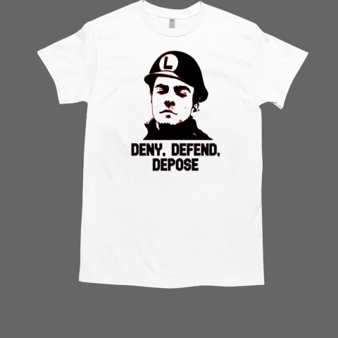 Deny Defend Depose 2024 T-Shirt