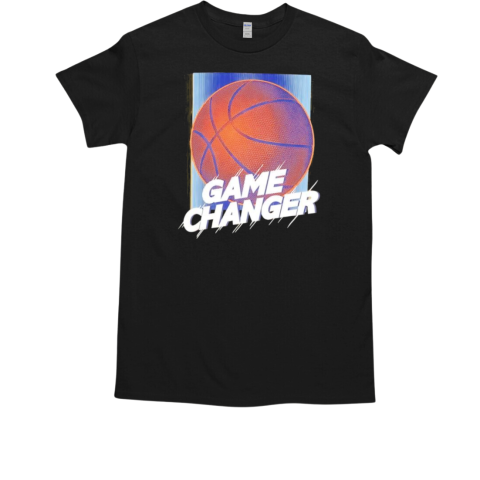 Game changer basketball T-Shirt