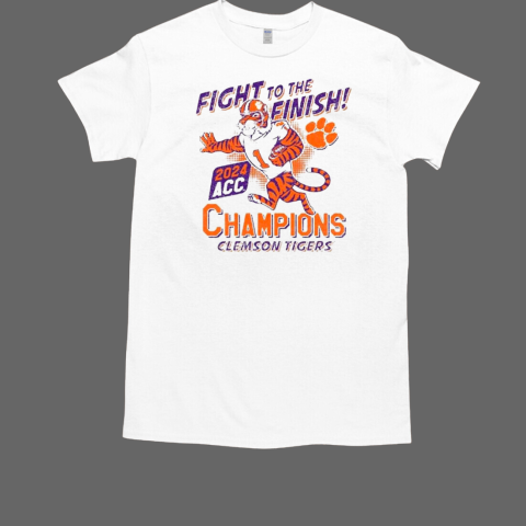 2024 Clemson Tigers ACC Champions Fight To Finish Mascot T-Shirt