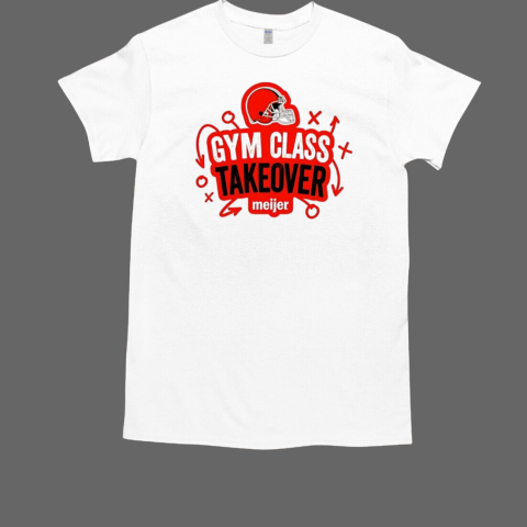 Cleveland Browns gym class takeover T-Shirt