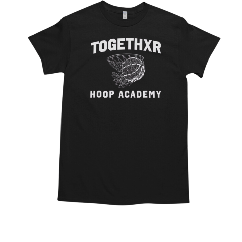 Togethxr Hoop Academy T-Shirt